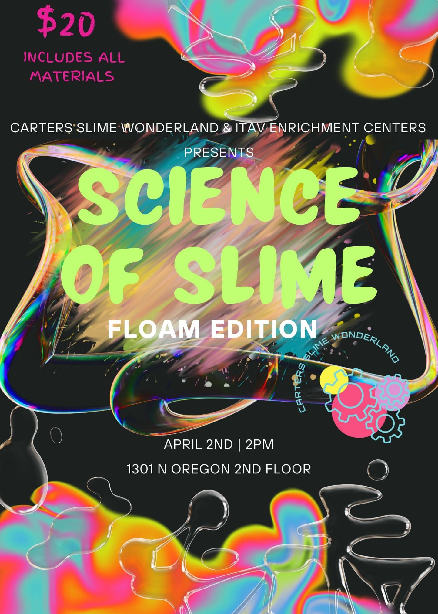 Science of Slime Floam Edition- 4/2