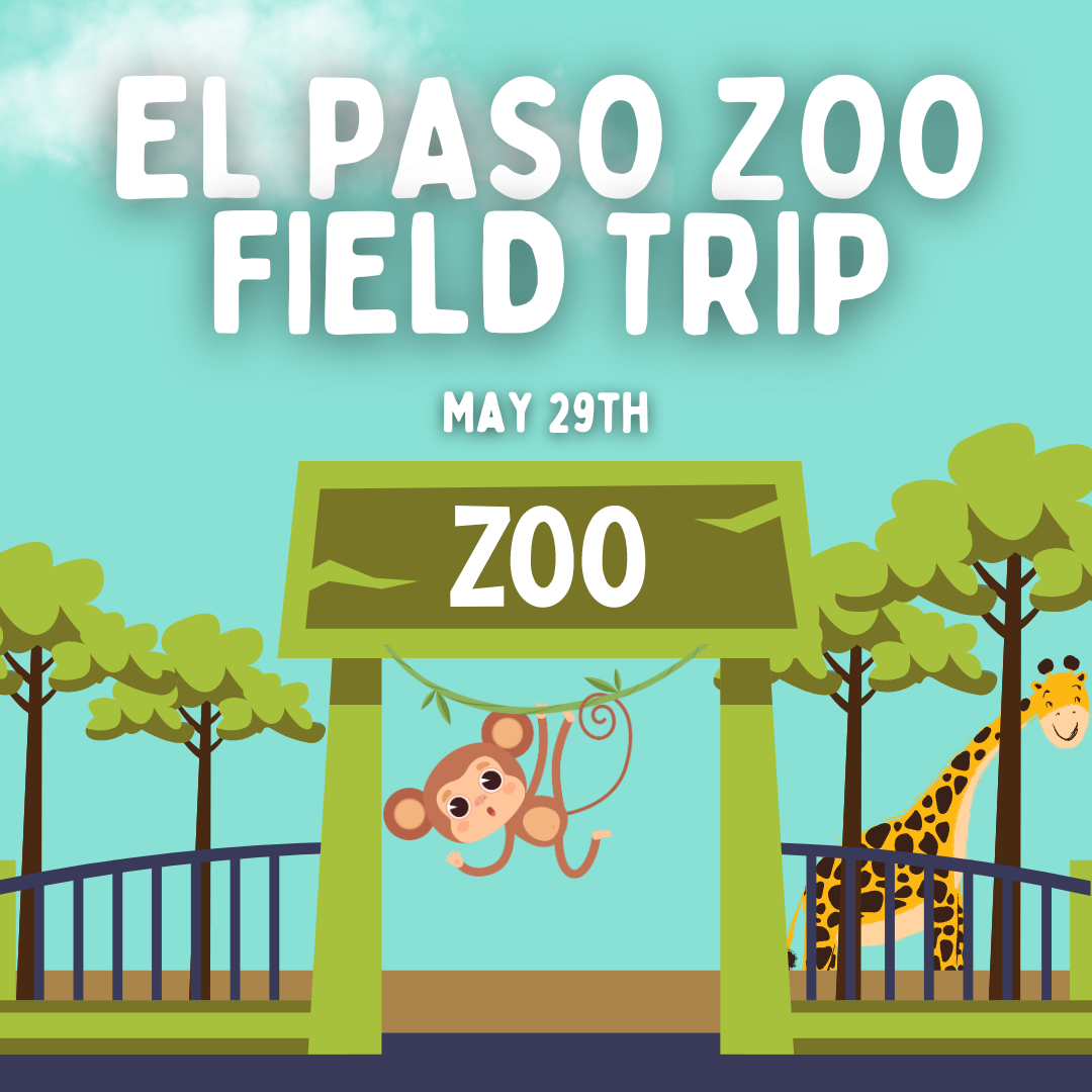 May 2024 - El Paso Zoo Field Trip